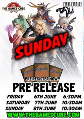 Sunday Final Fantasy Magic Pre Release - Save your spot for $5